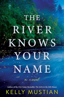 The River Knows Your Name