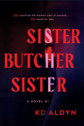 Sister, Butcher, Sister