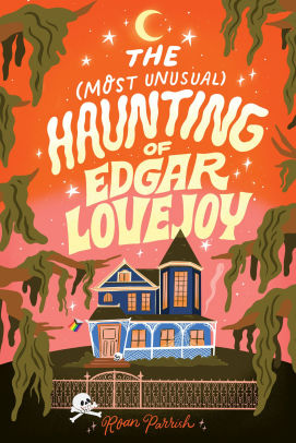 The Most Unusual Haunting of Edgar Lovejoy