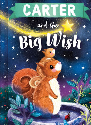 Carter and the Big Wish