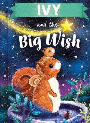 Ivy and the Big Wish