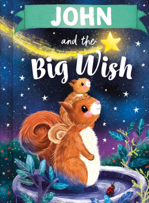 John and the Big Wish