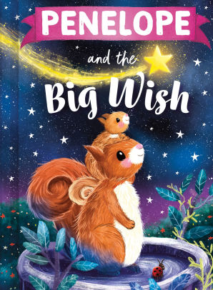 Penelope and the Big Wish