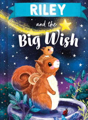 Riley and the Big Wish