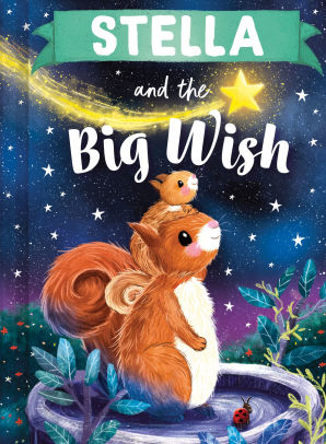 Stella and the Big Wish