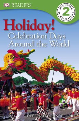 Holiday! Celebration Days Around the World