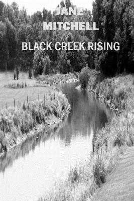 Black Creek Rising