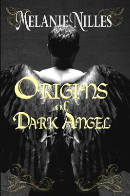 Origins of Dark Angel