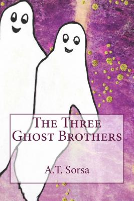 The Three Ghost Brothers