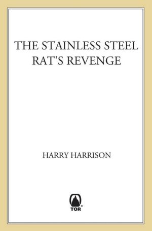 The Stainless Steel Rat's Revenge