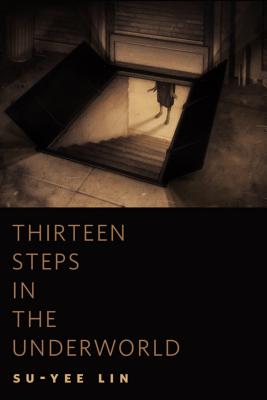 Thirteen Steps in the Underworld