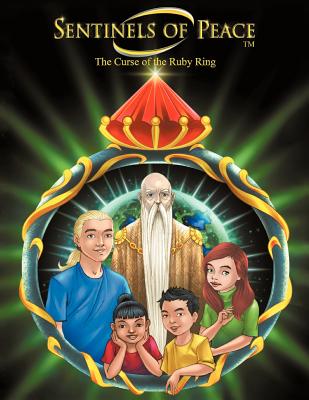 Sentinels of Peace: Curse of the Ruby Ring