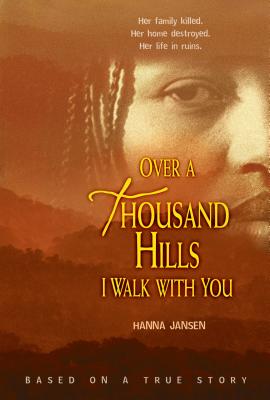 Over a Thousand Hills I Walk with You