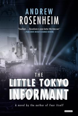 The Little Tokyo Informant