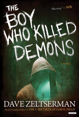 The Boy Who Killed Demons