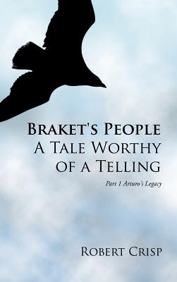 Braket's People A Tale Worthy of a Telling