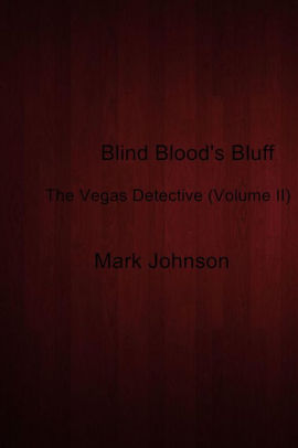 Blind Blood's Bluff