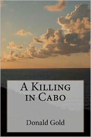 A Killing in Cabo