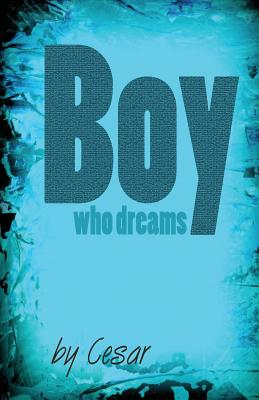 Boy Who Dreams