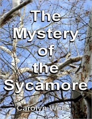 The Mystery of the Sycamore