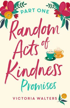 Random Acts of Kindness Part 1