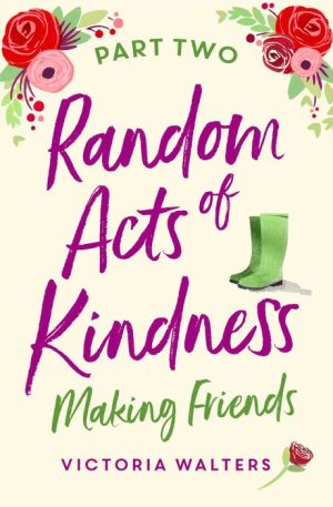 Random Acts of Kindness Part 2