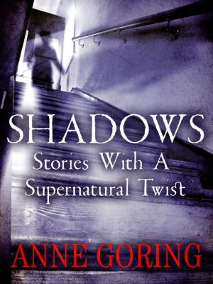 Shadows: Stories with a Supernatural Twist