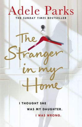 The Stranger In My Home