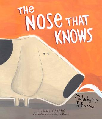 The Nose That Knows