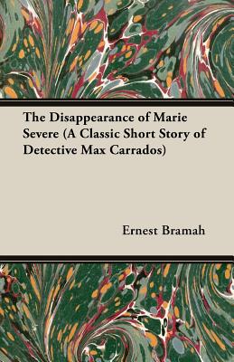 The Disappearance of Marie Severe