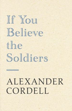 If You Believe The Soldiers