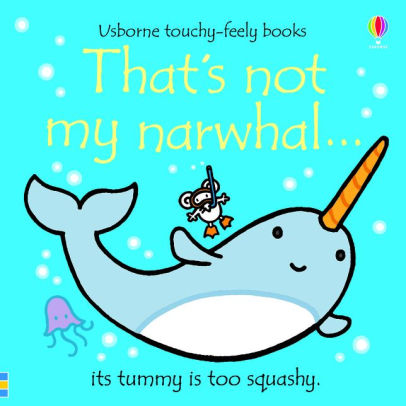 That's not my narwhal...