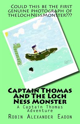 Captain Thomas and the Loch Ness Monster