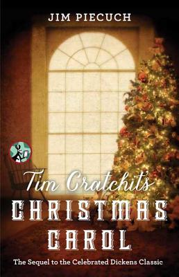 Tim Cratchit's Christmas Carol