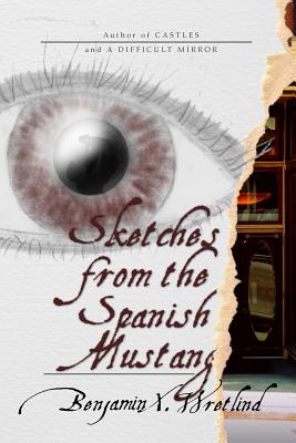 Sketches from the Spanish Mustang