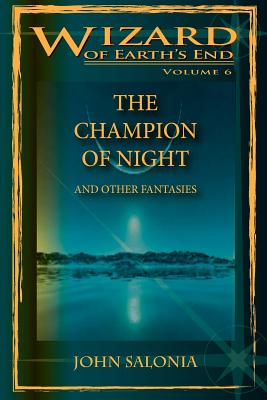 The Champion of Night and Other Fantasies