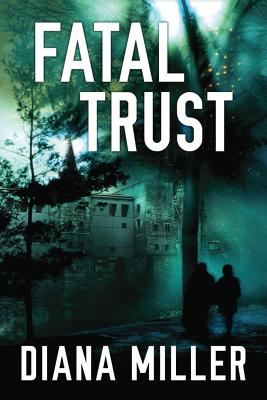 Fatal Trust