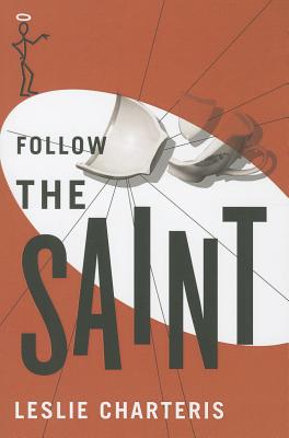 Follow the Saint