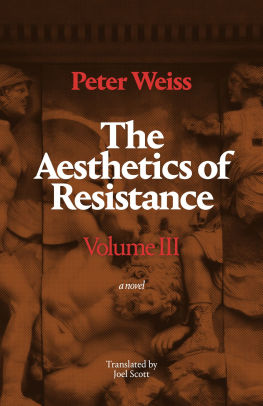 The Aesthetics of Resistance, Volume III