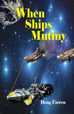 When Ships Mutiny