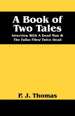 A Book of Two Tales