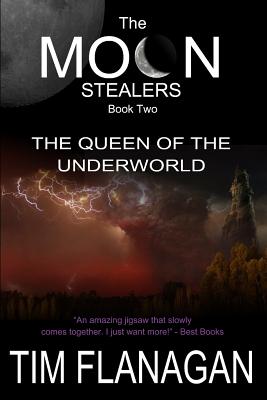 The Moon Stealers and the Queen of the Underworld