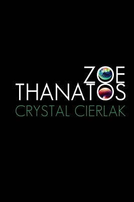 Zoe Thanatos