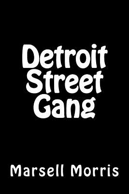 Detroit Street Gang