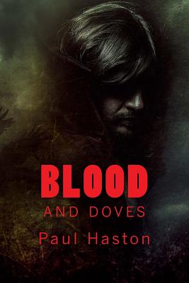 Blood and Doves