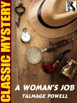 A Woman's Job