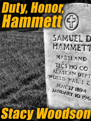 Duty, Honor, Hammett