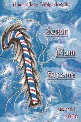 Sugar Plum Dreams