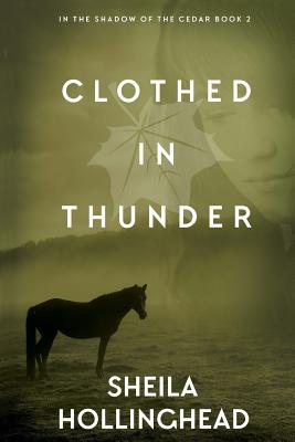 Clothed In Thunder