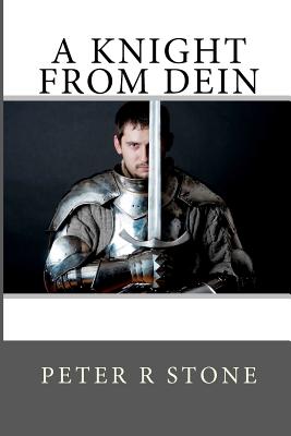 A Knight from Dein